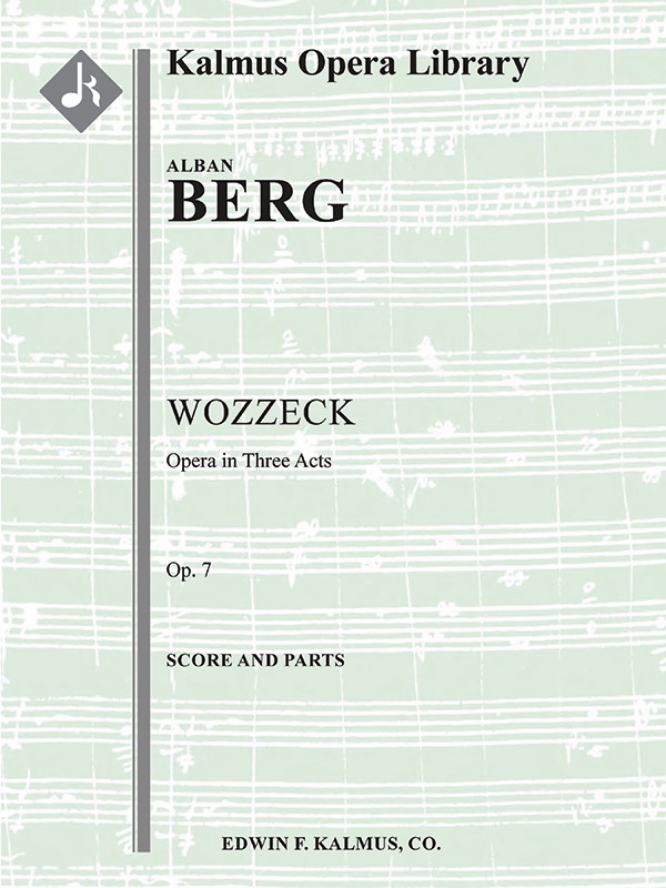 Wozzeck, Op. 7 (Complete Opera) Conductor Score & Parts