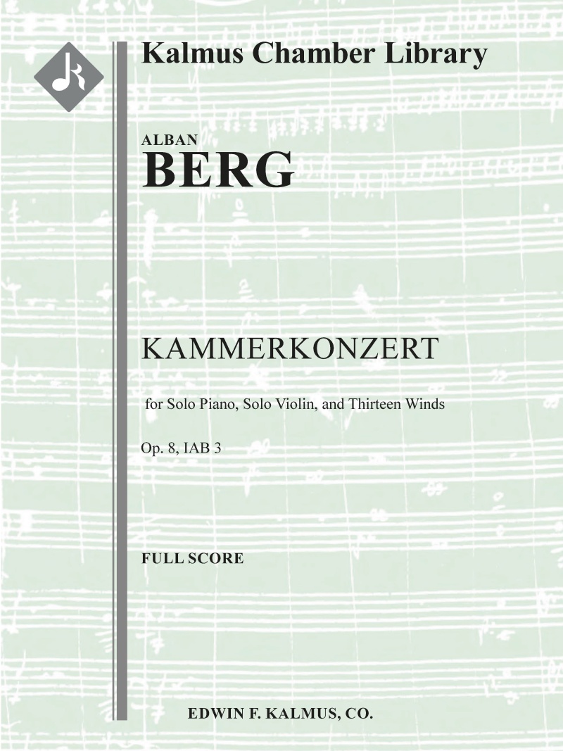 Kammerkonzert, Op. 8/ Iab 3 (Chamber Concerto) For Solo Piano, Solo Violin, And Thirteen Winds Conductor Score