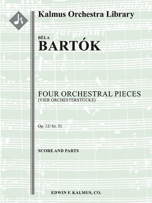 Four Orchestral Pieces, Op. 12 (Sz. 51) Conductor Score & Parts