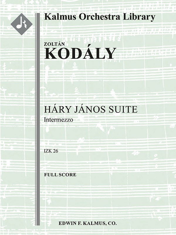 háRy jáNos Suite: Intermezzo Conductor Score