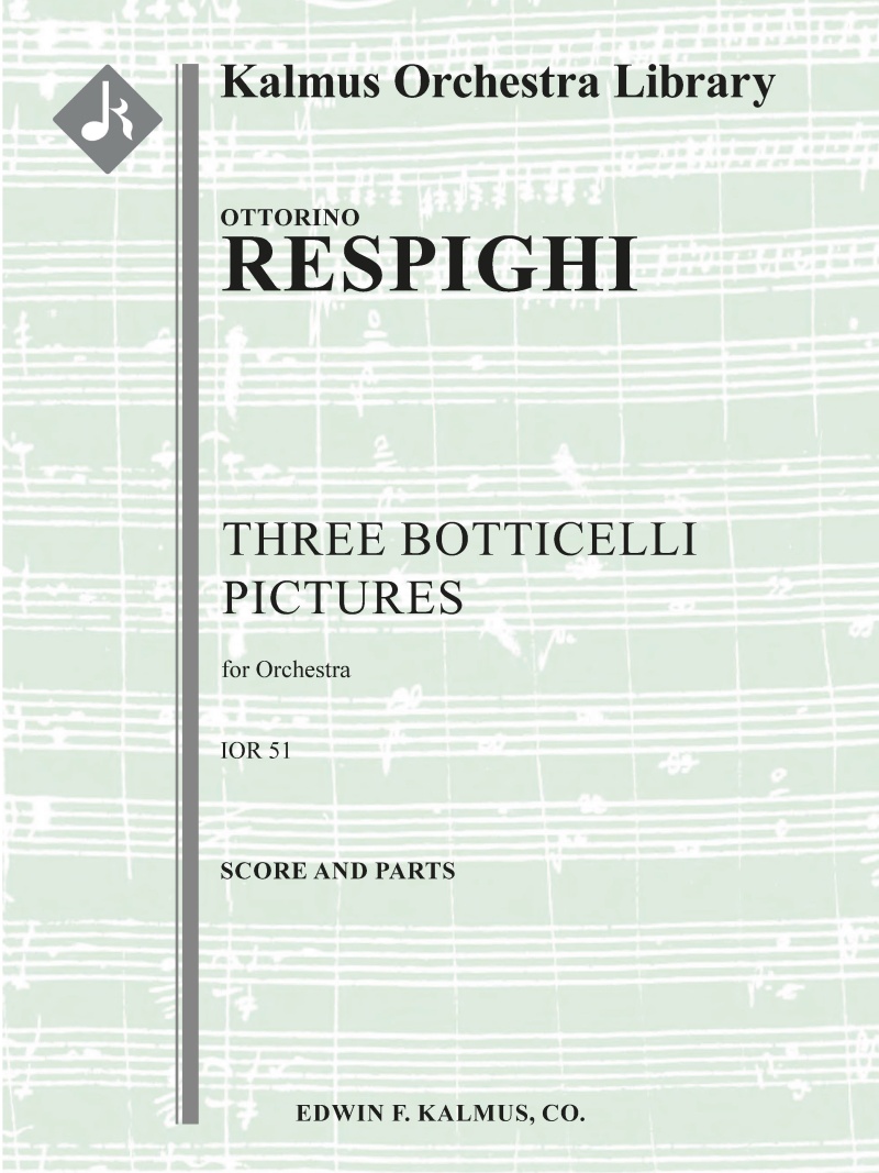 Three Botticelli Pictures (Botticelli Triptych) Conductor Score & Parts
