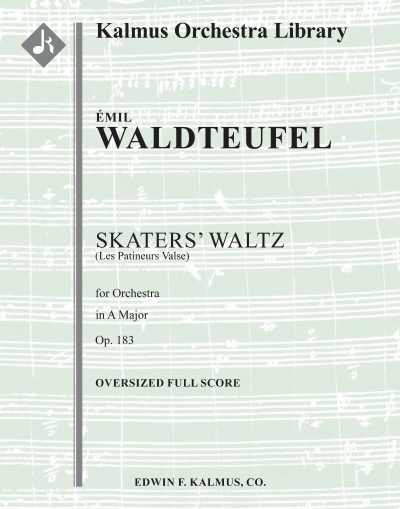 Patineurs Valse, Les (The Skaters' Waltz), Op. 183 Oversized Full Score