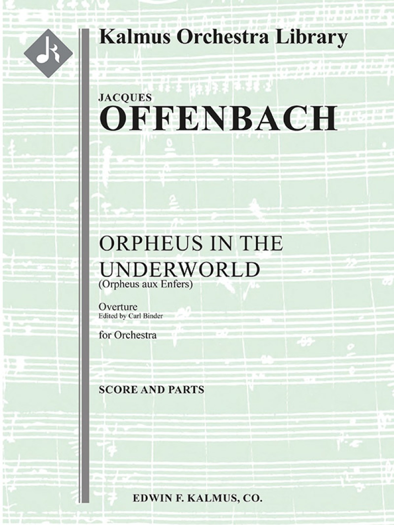 Orpheus In The Underworld (Orpheus Aux Enfers): Overture Conductor Score & Parts