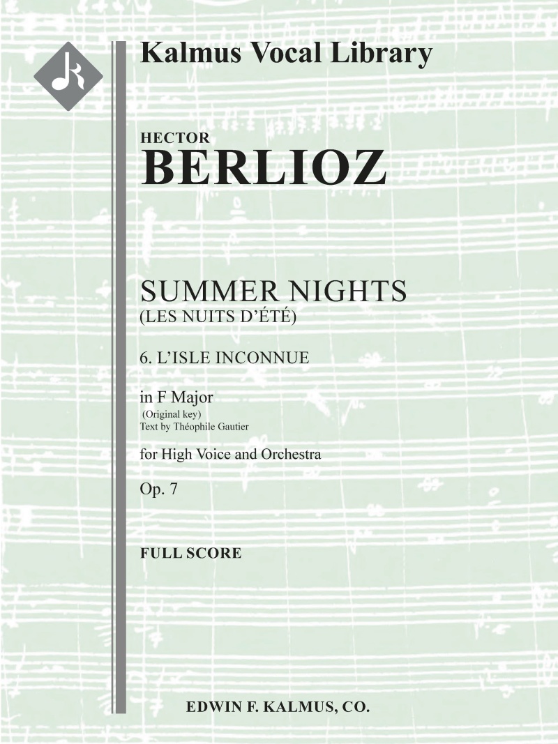 Summer Nights, Op. 7 (Les Nuits D'été ): 6. L'isle Inconnue (Original Key Of F) Conductor Score