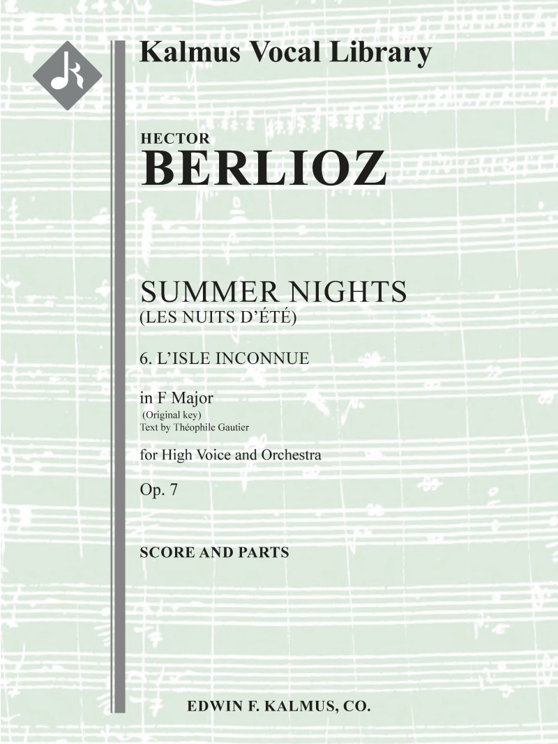 Summer Nights, Op. 7 (Les Nuits D'été ): 6. L'isle Inconnue (Original Key Of F) Conductor Score & Parts