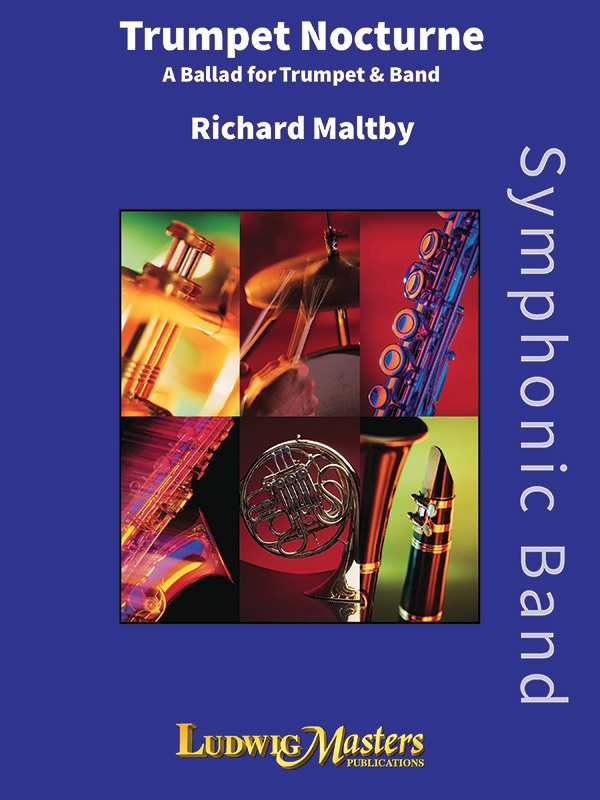 Trumpet Nocturne: A Ballad For Trumpet And Band Score And Parts
