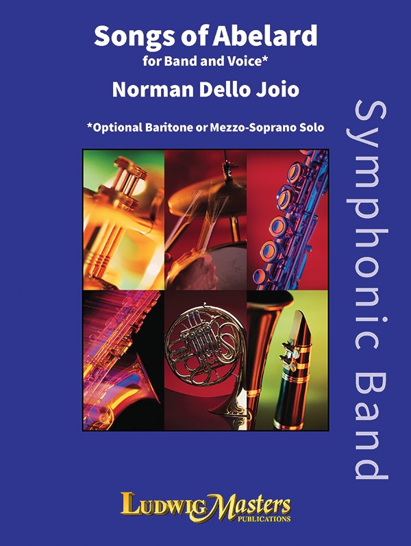Songs Of Abelard For Band And Voice (Opt.) Conductor Score & Parts