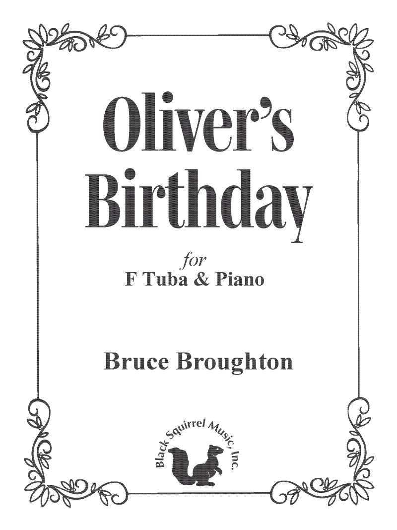 Oliver's Birthday For Tuba And Piano Book