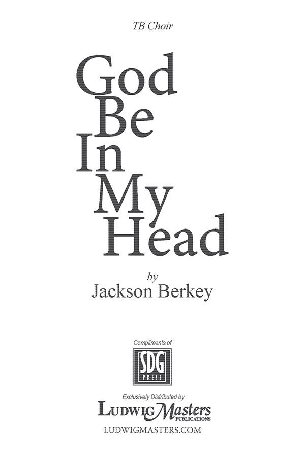 God Be In My Head Choral Octavo
