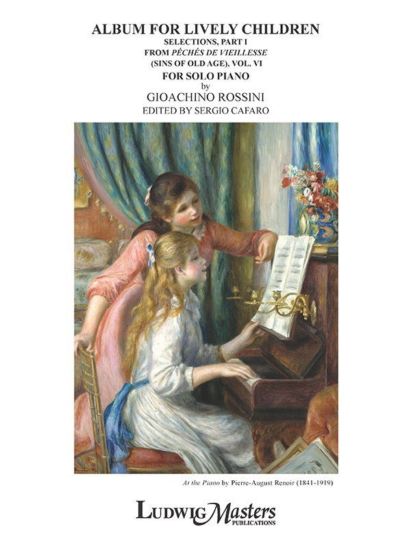 Album for Lively Children, Part 1: From Péchés de vieillesse (Sins of Old Age), Vol. 6