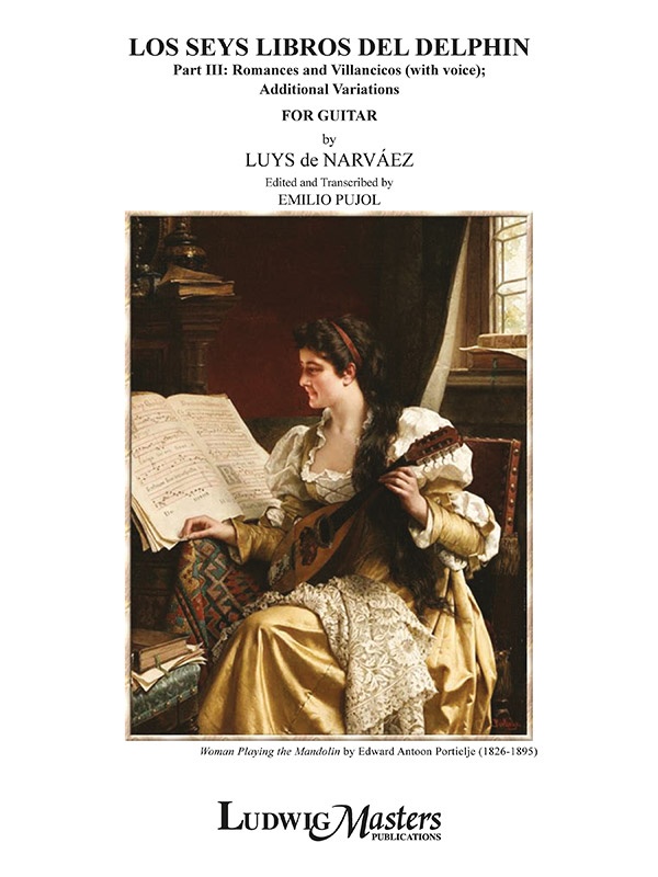 Los Seys Libros Del Delphin, Part 3: Romances And Villancicos (With Voice); Additional Variations The Guitar Styles Of New Orleans Funk, Cajun, And Zydeco Greats Book