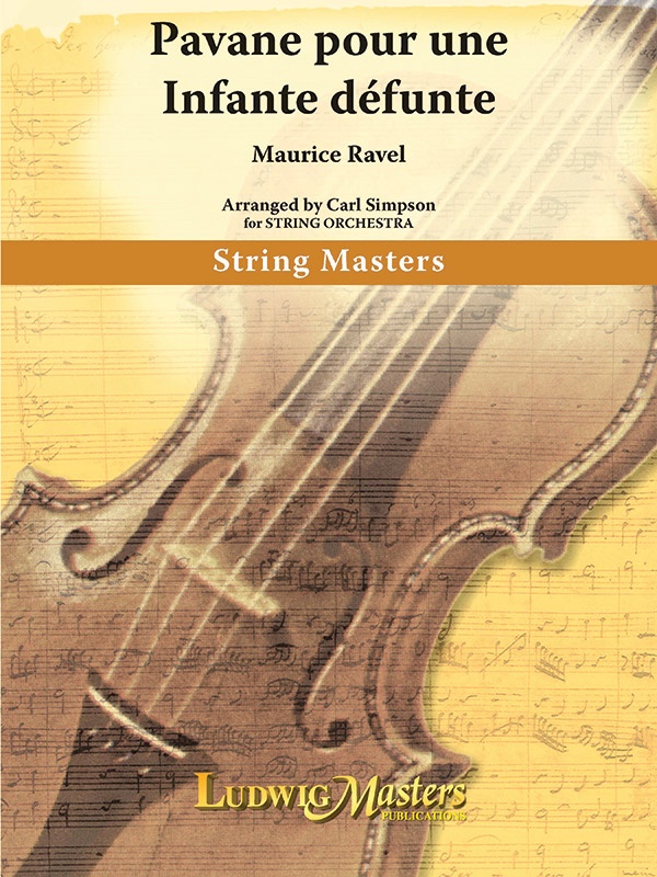 Pavane Pour Une Infante Defunte For String Orchestra Conductor Score & Parts
