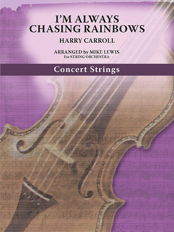 I'm Always Chasing Rainbows Conductor Score & Parts