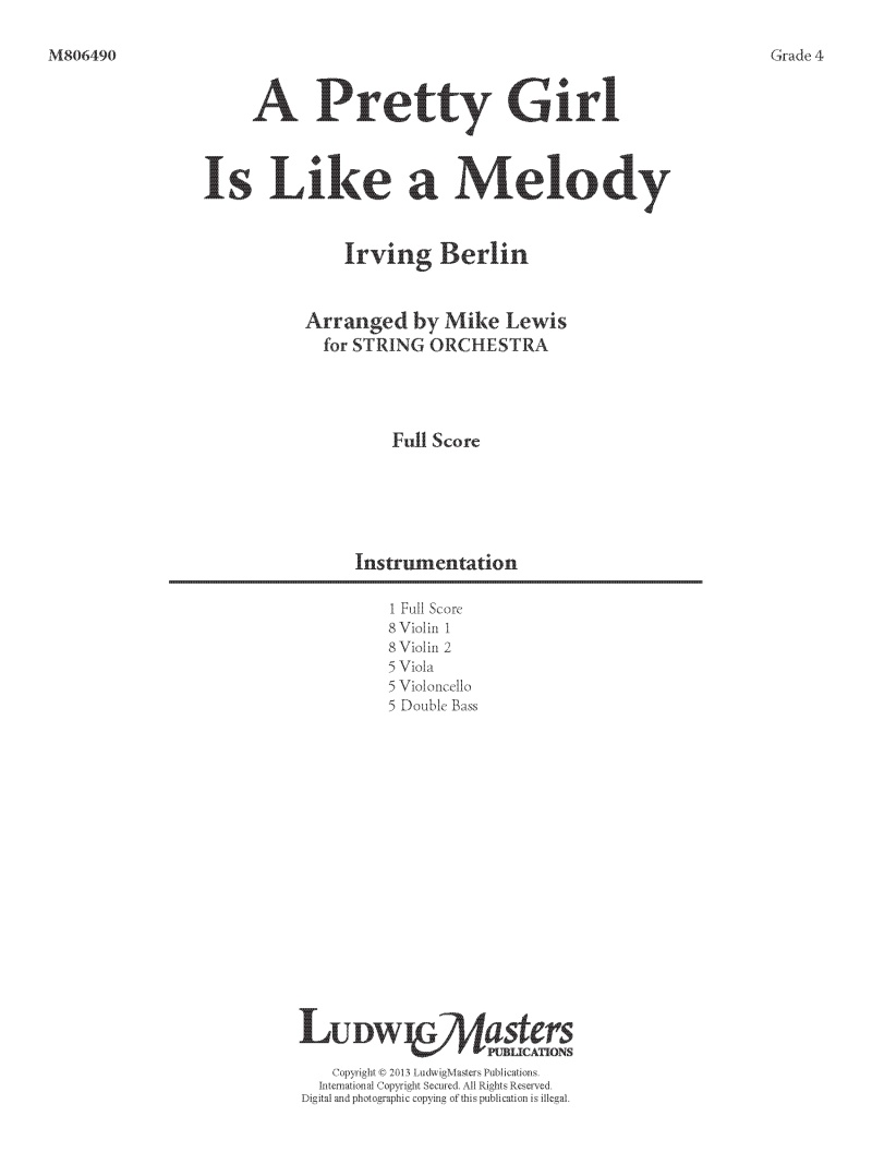 Pretty Girl Is Like A Melody, A Full Score