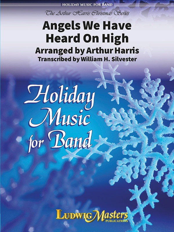 Angels We Have Heard On High: A Christmas Carol Score And Parts
