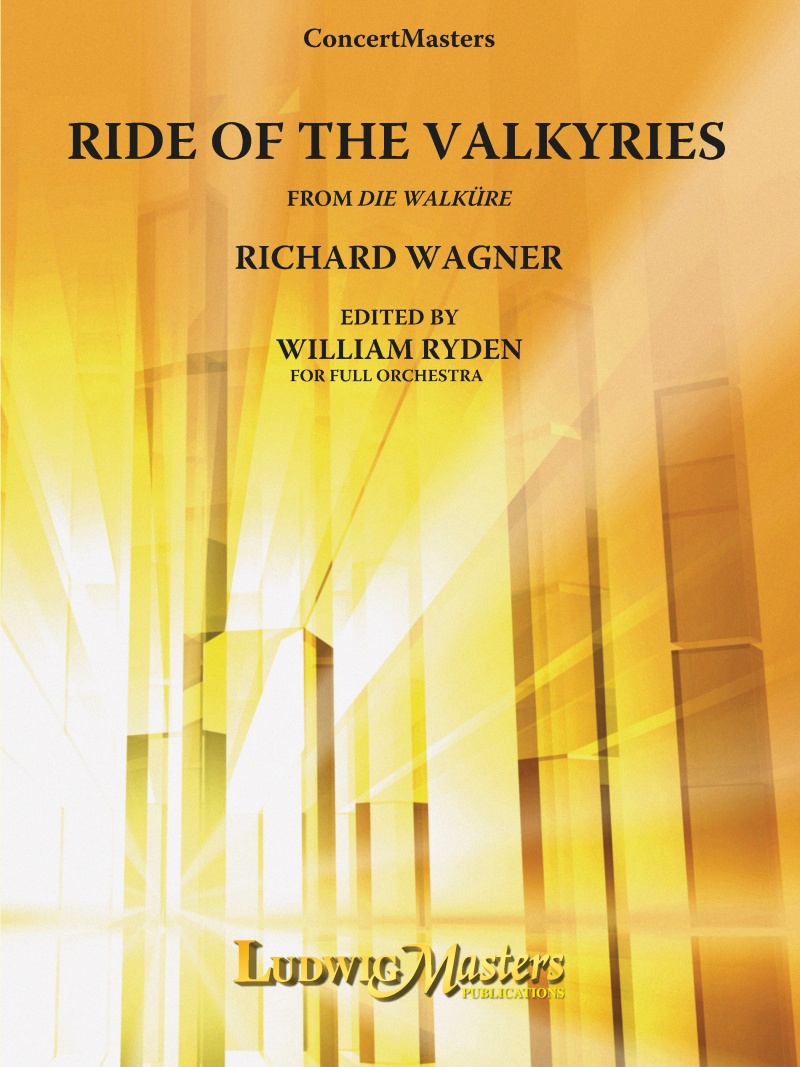 Die Walkuere: Ride Of The Valkyries (Act 3, Sc. 1) Conductor Score