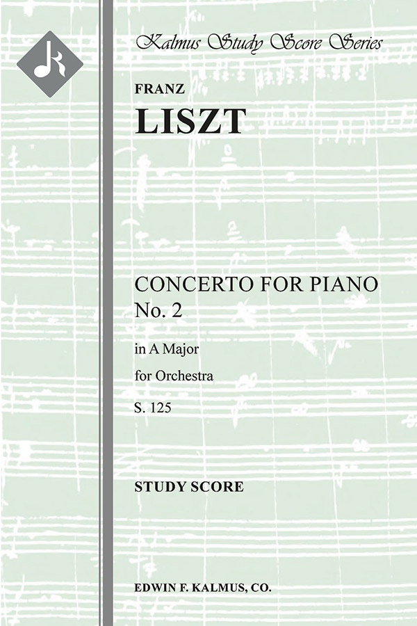 Concerto For Piano No. 2 In A, S. 125 Study Score