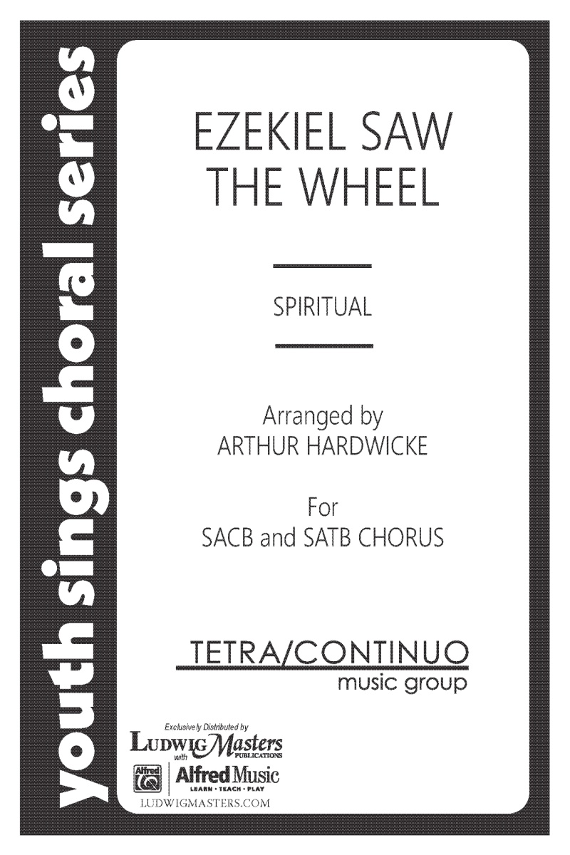 Ezekiel Saw The Wheel Choral Score