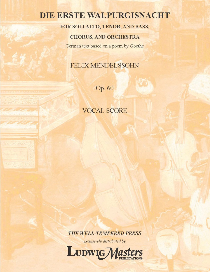 Die Erste Walpurgisnacht, Op. 60 (German Text Only) Vocal Score