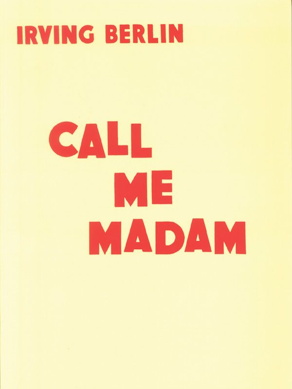 Call Me Madam Vocal Score