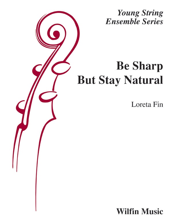 Be Sharp But Stay Natural Conductor Score