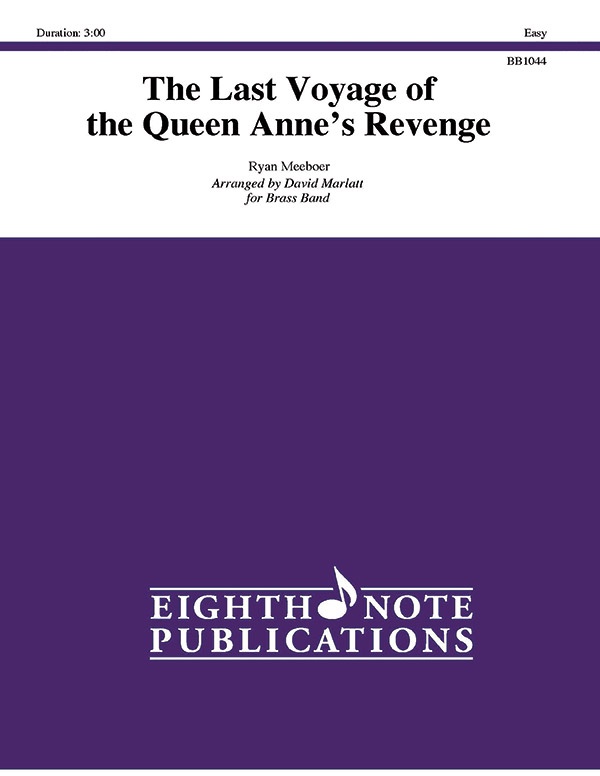 The Last Voyage Of The Queen Anne's Revenge Conductor Score & Parts