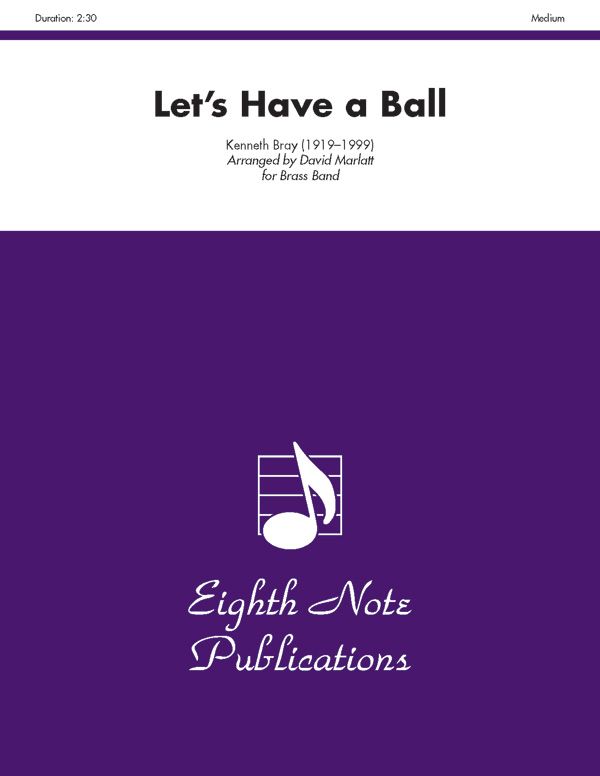 Let's Have A Ball Conductor Score & Parts