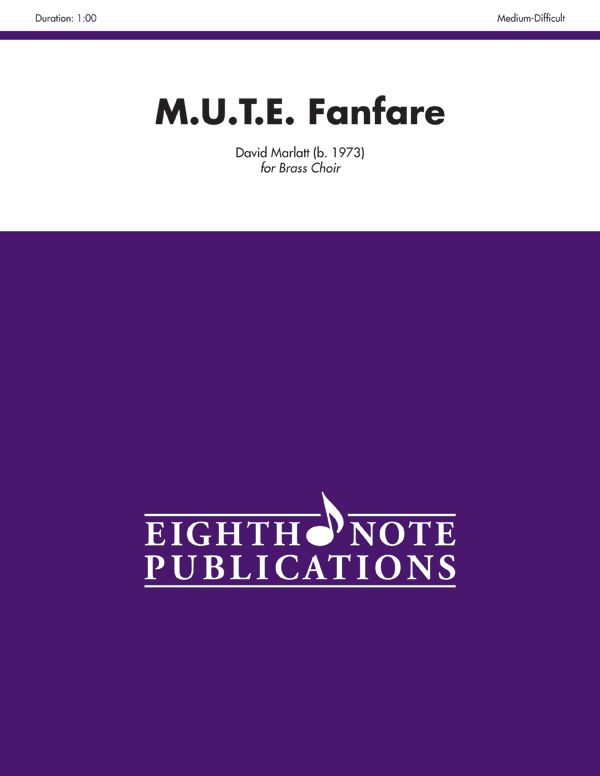 M.U.T.E. Fanfare Score & Parts