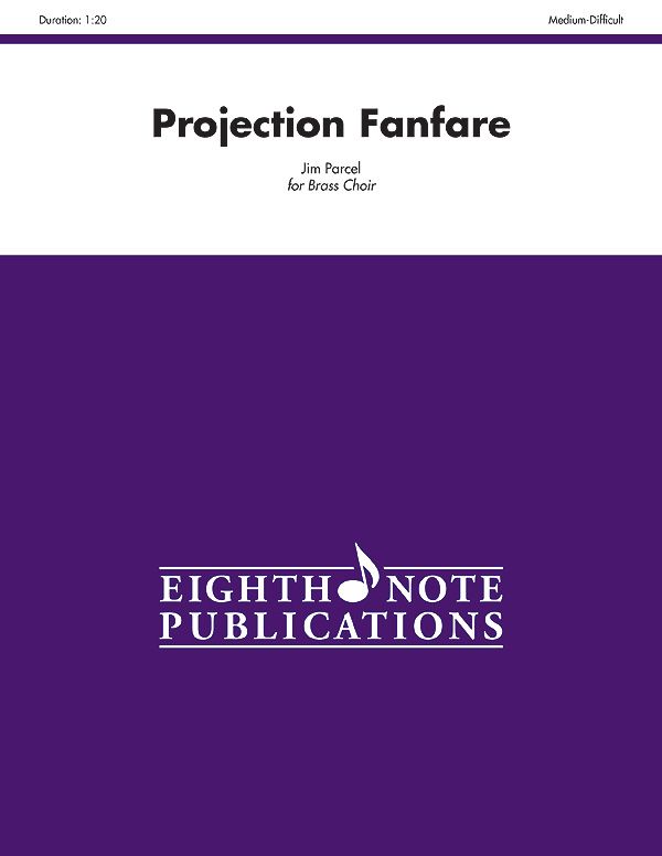 Projection Fanfare Score & Parts