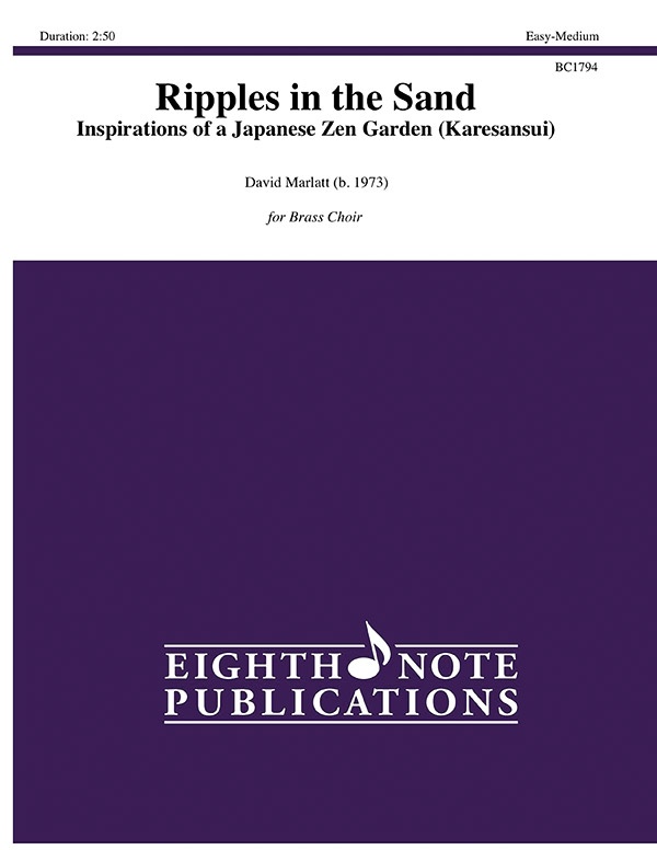 Ripples In The Sand Inspirations Of A Japanese Zen Garden (Karesansui) Score & Parts