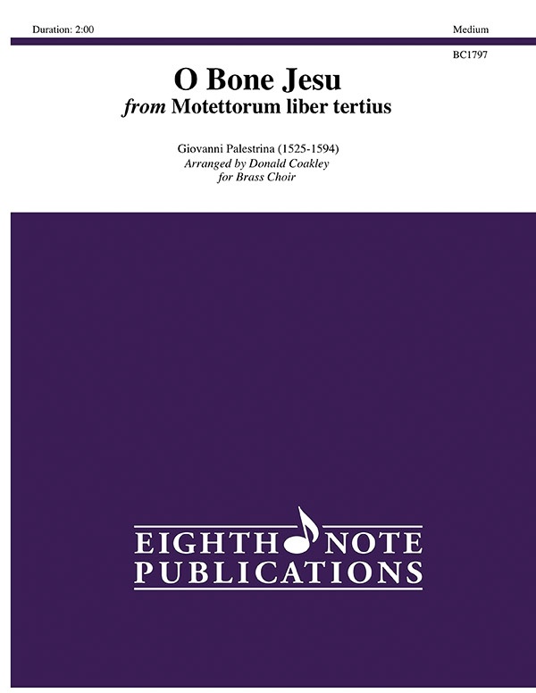 O Bone Jesu From Motettorum Liber Tertius Score & Parts