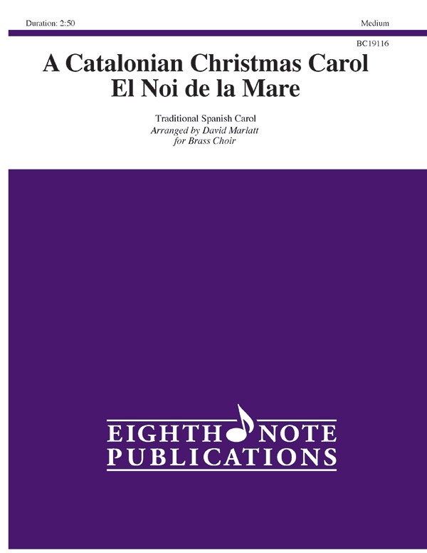 A Catalonian Christmas Carol El Noi De La Mare Score & Parts