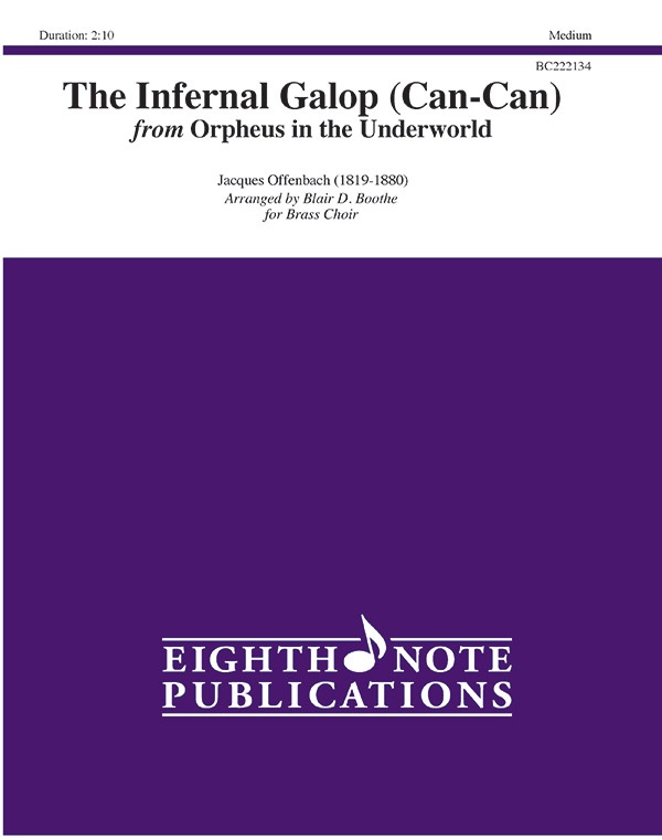 The Infernal Galop (Can-Can) From Orpheus In The Underworld Score & Parts