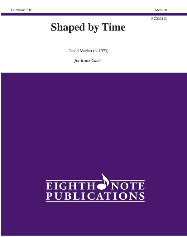 Shaped By Time Score & Parts