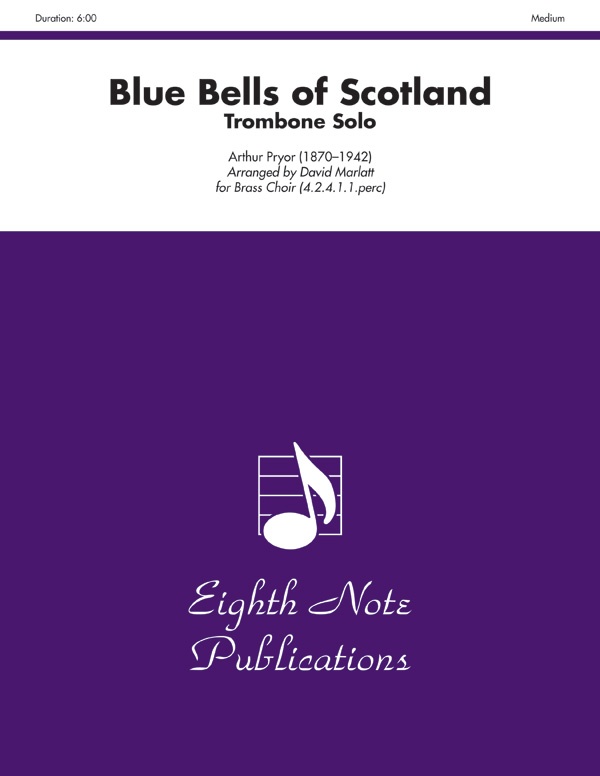 Blue Bells Of Scotland Trombone Solo Feature Score & Parts