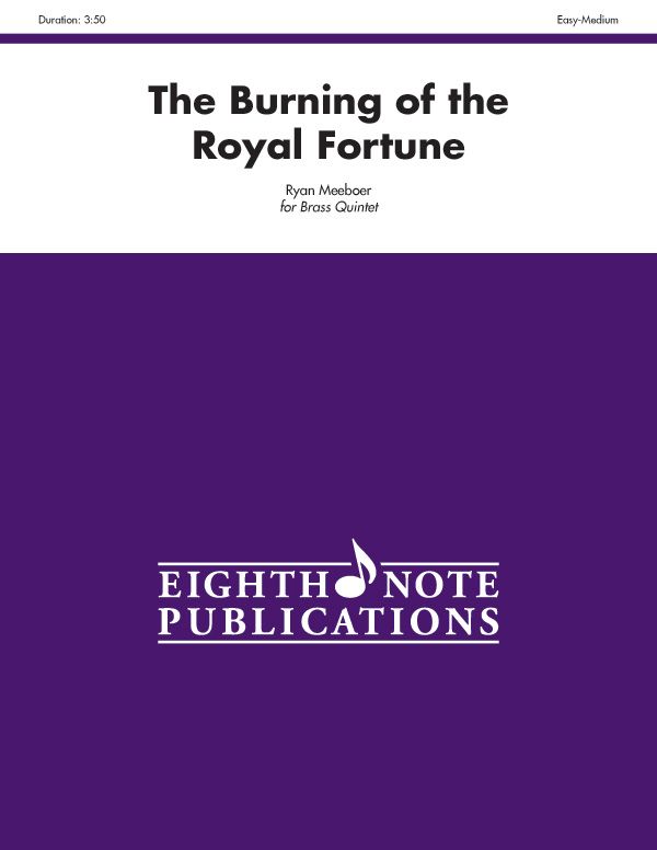 The Burning Of The Royal Fortune Score & Parts