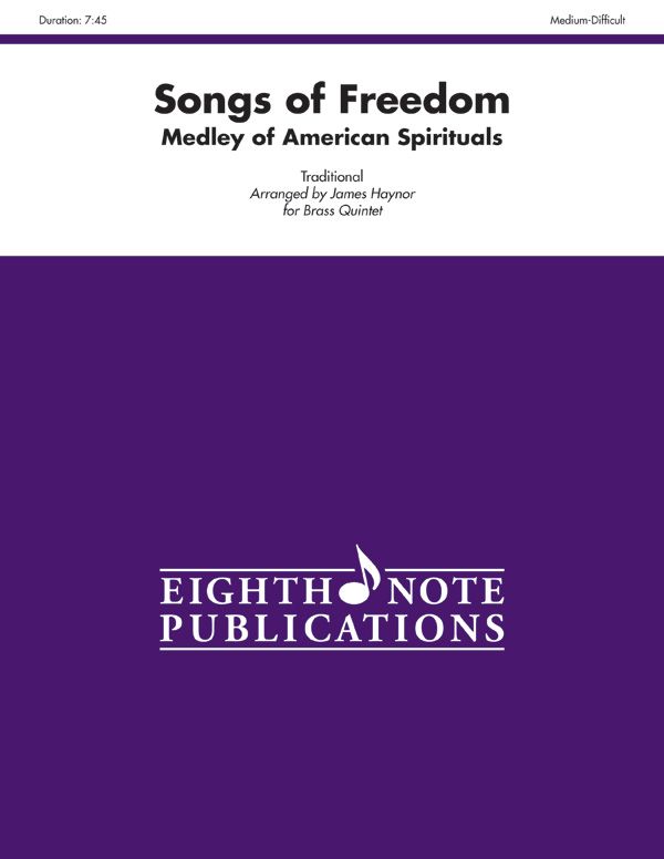 Songs Of Freedom Medley Of American Spirituals Score & Parts