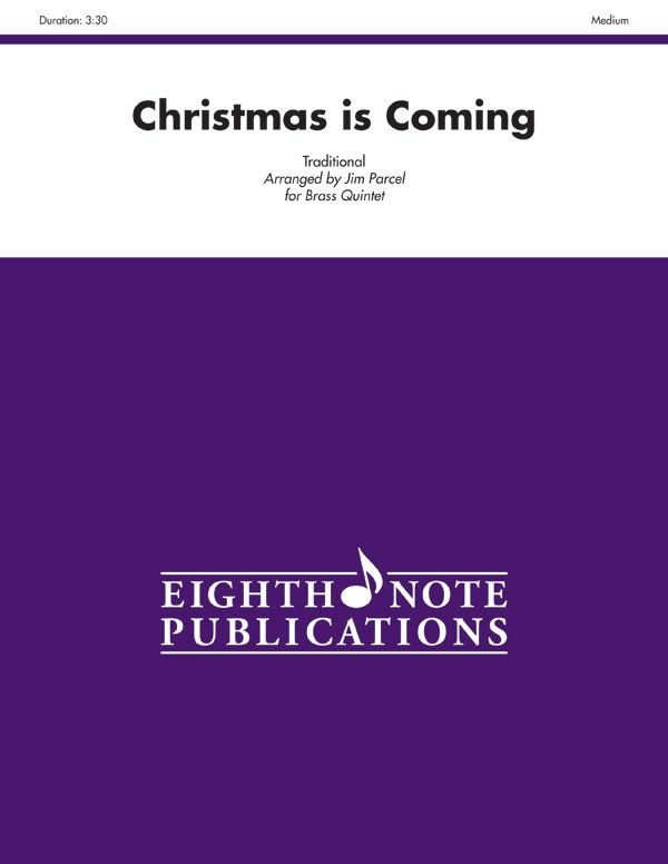 Christmas Is Coming Score & Parts