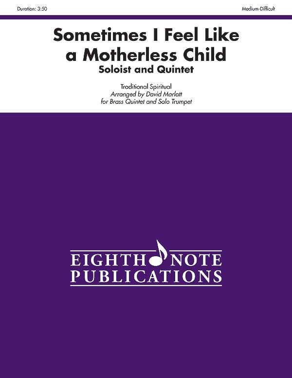 Sometimes I Feel Like A Motherless Child Score & Parts
