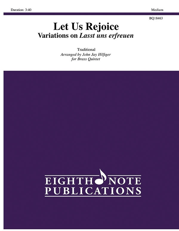 Let Us Rejoice Variations On Lasst Uns Erfreuen Score & Parts