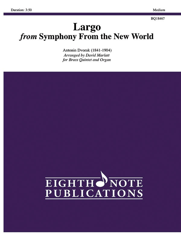 Largo From Symphony From The New Word Score & Parts