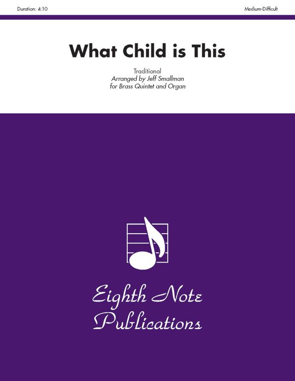 What Child Is This – Score & Parts