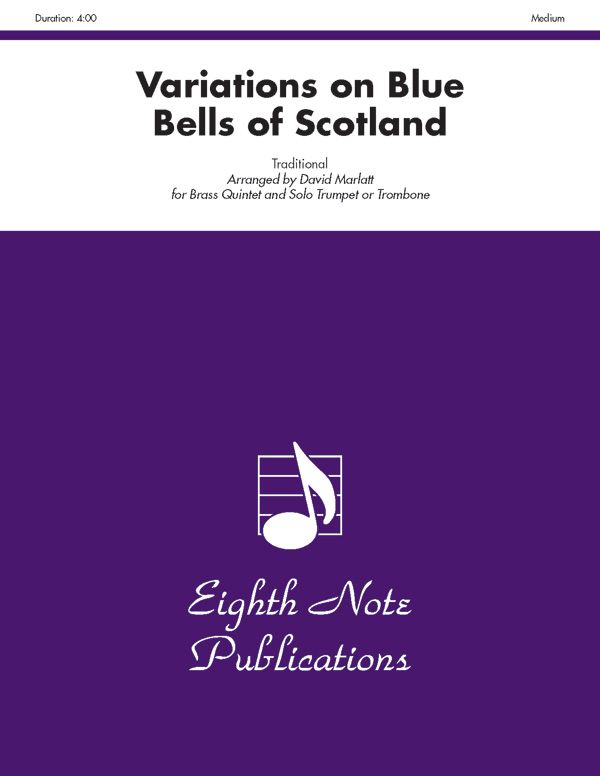 Variations On Blue Bells Of Scotland Trumpet Or Trombone Feature Score & Parts
