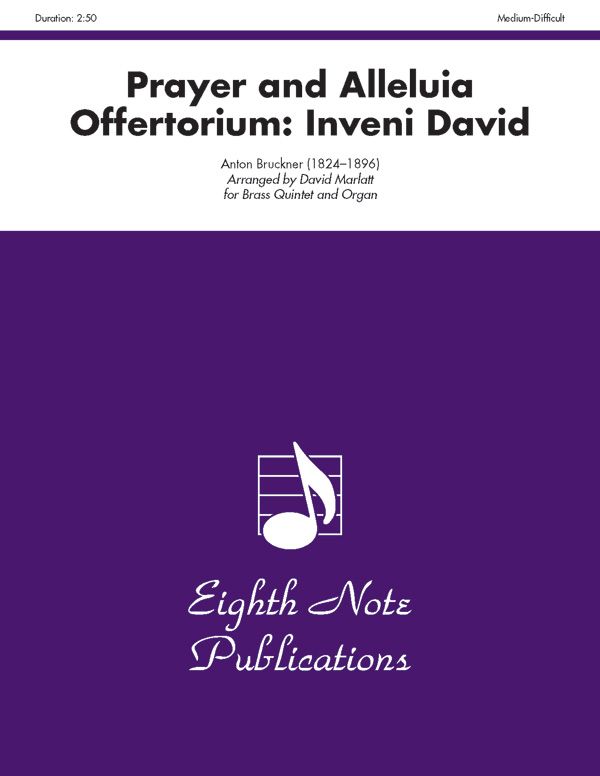 Prayer And Alleluia Offertorium: Inveni David Score & Parts