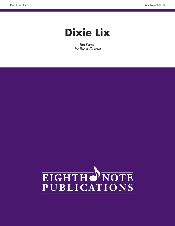 Dixie Lix Score & Parts