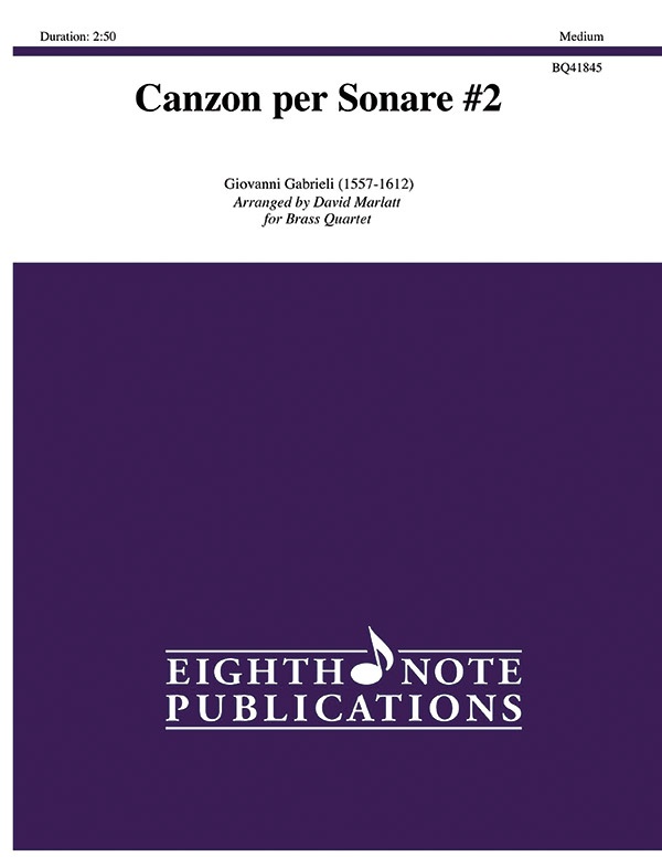 Canzon Per Sonare #2 Score & Parts