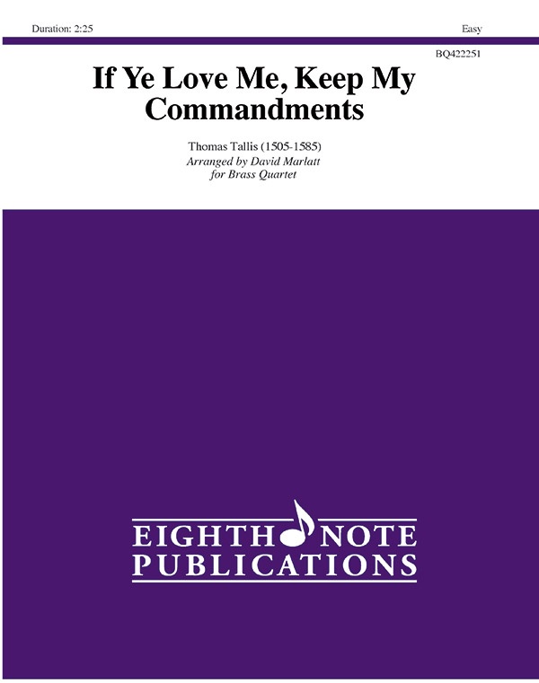 If Ye Love Me, Keep My Commandments Score & Parts