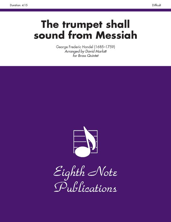 The Trumpet Shall Sound (From Messiah) Trumpet, Tuba Feature Score & Parts