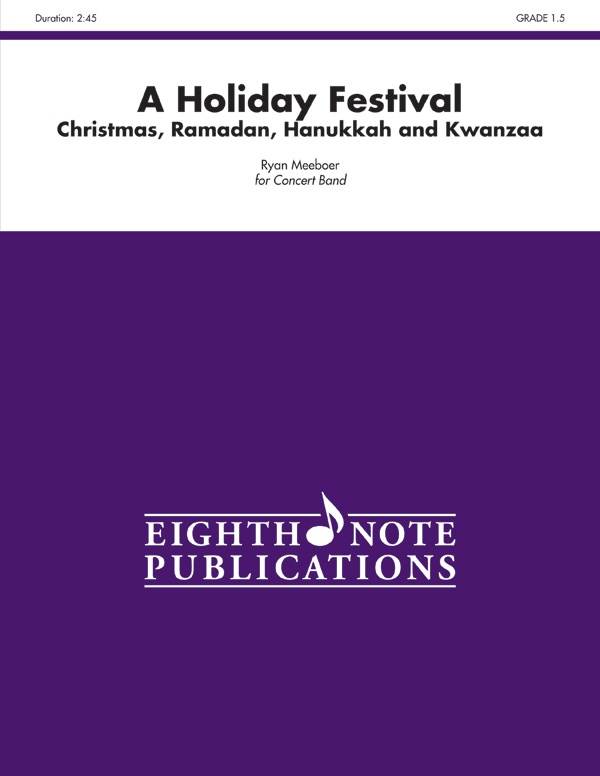 A Holiday Festival Christmas, Ramadan, Hanukkah And Kwanzaa Conductor Score