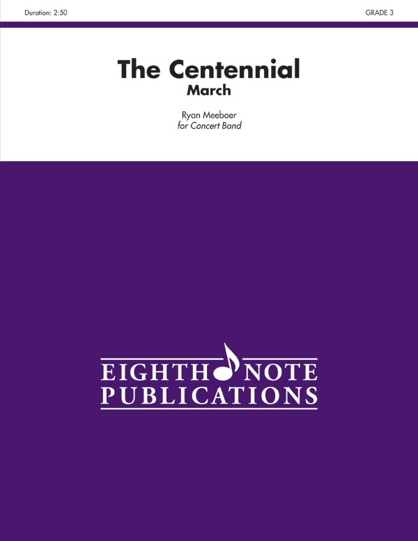 The Centennial March Conductor Score